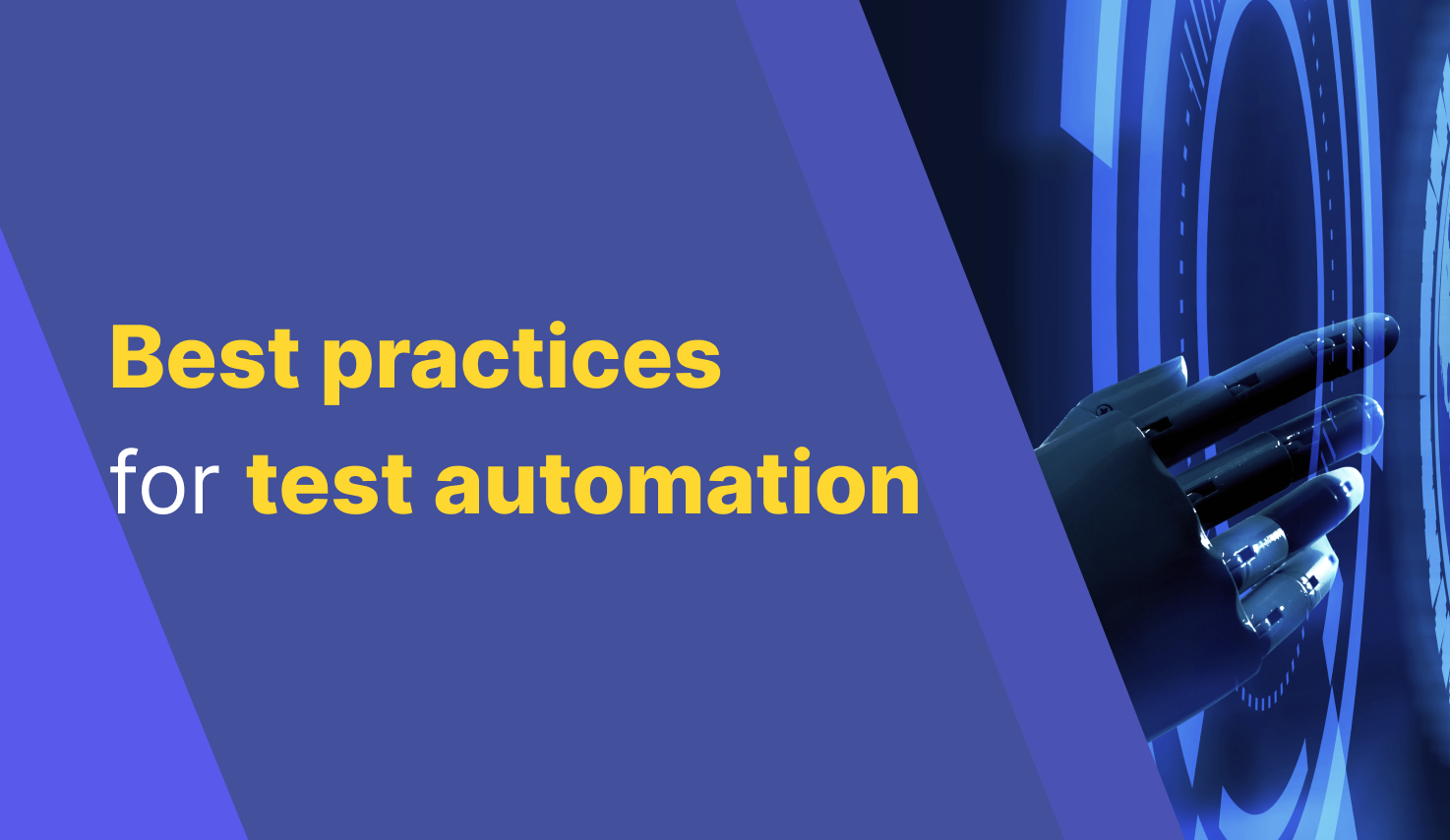 5 Tips to Choose the Perfect Automated Test Platform